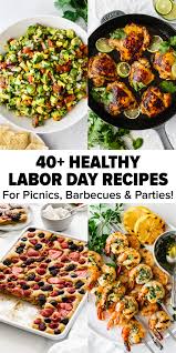 4 healthy potluck appetizer ideas. 40 Healthy Labor Day Recipes Downshiftology