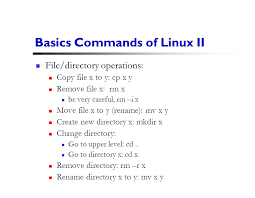 In order to rename those directories, you would run the following command 1 Basics Of Linux On Linux Machine Login At Your Home Directory Open A Shell Or Terminal Or Xterm Workspace 4 On Windows Machine Intall Linux Ppt Download