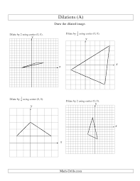 Dilations Using Center 0 0 A Geometry Worksheet Geometry Worksheets Practices Worksheets 8th Grade Math