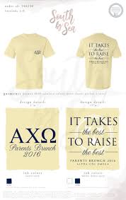 Alpha Chi Omega Parent S Brunch It Takes The Best To Raise The Best Axo Parent S Weekend S Sorority Shirt Designs Sorority Tee Shirts Sorority Shirts