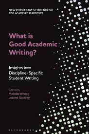 Argument essays, spse, summaries, argument titles. What Is Good Academic Writing Insights Into Discipline Specific Student Writing New Perspectives For English For Academic Purposes Melinda Whong Bloomsbury Academic