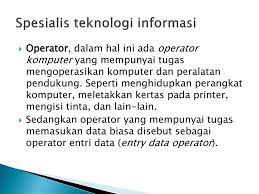 / uraian tugas pokok dan fungsi (tupoksi) operator komputer. Brainware Keterampilan Pengguna Fungsi Manfaat Ti Ppt Download