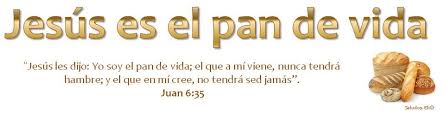 Jesus Es El Pan De Vida Quien Es Jesus Dios Es Bueno Vida