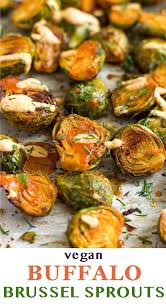Buffalo Brussel Sprouts Vegan Whole30 Recipe In 2020 Brussel Sprouts Sprout Recipes Brussels Sprouts Recipe