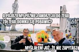 Maybe you would like to learn more about one of these? Andrzej Duda I Mateusz Morawiecki Pija Piwo Memy O Wizycie Na Przekopie Mierzei Komentuja Obraz Przywodcow Narodu Kurier Lubelski