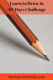 Check spelling or type a new query. Learn To Draw In 30 Days An Easy And Effective Approach Anyone Can Use To Learn How To Draw In Just 30 Days