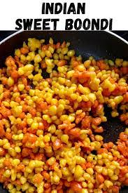 Meethi Boondi Recipe No Egg Dessert Recipe 3 Ingredient Recipe Shellyfoodspot Recipe Ingredients Recipes No Egg Desserts Dessert Recipes