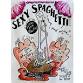 The Glitterbox Presents: Sexy Spaghetti