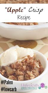 Low Carb Apple Crisp Gluten Free And Dairy Free Holistically Engineered In 2020 Ideal Protein Recipes Apple Crisp Recipes Low Carb Sweets