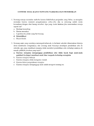 Soal dan jawaban tentang virus biologi pilihan ganda. Contoh Soal Kasus Tentang Narkoba Dan Pendidikan Docx Bu Rosyati