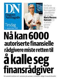 Dagens næringsliv as avd oslo. Dagens Naeringsliv On Twitter Dn Na Kan 6000 Autoriserte Finansielle Radgivere Miste Retten Til A Kalle Seg Finansradgiver Sender Kundene Rett I Armene Pa Useriose Cowboyer Bla Eller Sveip Deg Gjennom