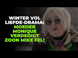 Winter Vol Liefde-Monique blijft erbij: ´Mike hield gulp dicht op  hotelkamer met andere dame´