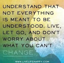 Accepting Things You Cannot Change Is Part Of Being Strong But Accepting That You Can Try To Change Things Is Bein Inspirational Quotes Cool Words Life Quotes