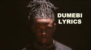 Differs on the theatrical and. Rema Dumebi Lyrics Rema Dumebi Lyrics Music Video Metrolyrics