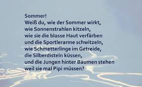 Schulerarbeiten Kinder Einer 6 Klasse Haben Das Gedicht Sommer Von Ilse Kleberger Weiter Geschrieben Gedicht Sommer Gedichte Schuler