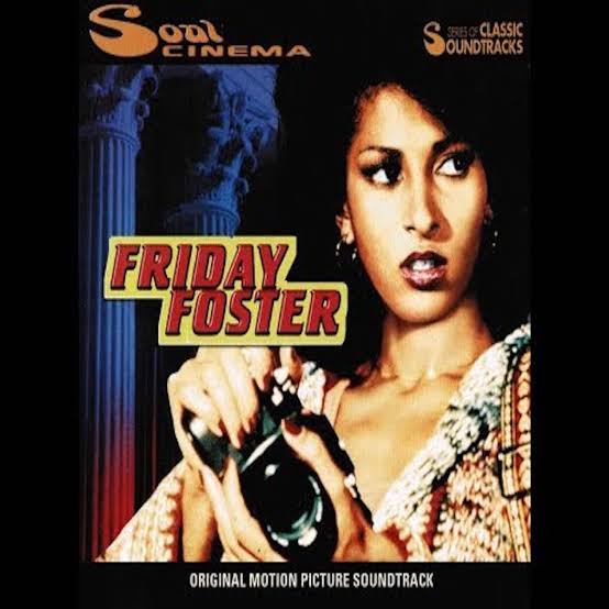Classic Album Review: Friday Foster Soundtrack | MGM Soul Cinema Series -  Tinnitist