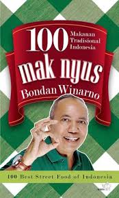Indonesia memiliki 34 provinsi yang membagi wilayah indonesia. 100 Maknyus Makanan Tradisional Indonesia By Bondan Winarno 1 Star Ratings