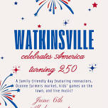 Watkinsville Celebrates America's 250th Anniversary