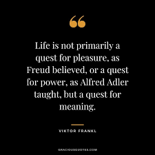 59 Viktor Frankl Quotes The Search For Meaning