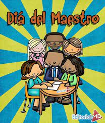 Imágenes para descargar gratis del día del maestro publicado por juli en 28/08/2016 28/08/2016 como ya estamos a pocos días de comenzar el mes de septiembre en este 2016, queremos empezar a prepararnos para las celebraciones importantes que tenemos en este mes, siendo una de ellas la que se celebra el 11 de este mes, el día del maestro. Actividades Del Dia Del Maestro Para Imprimir En Pdf 2020