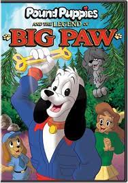When hasbro obtained the franchise through the acquisition of tonka, they eventually created a new pound puppies cartoon in 2010, which. Amazon Com Pound Puppies And The Legend Of Big Paw Greg Berg Ruth Buzzi Nancy Cartwright Cathy Cavadini Ryan Davis Joey Dedio Ashley Hall Brennan Howard Janice Kawaye Alwyn Kushner Jasper Kushner Robbie