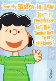 Happy Birthday Sayings For Sister In Law Greeting Card Birthday Peanuts For My Sister In Law Isn T It Remarkable That We Amaz Happy Birthday Quotes Funny Happy Sisters Happy Birthday Sister Quotes