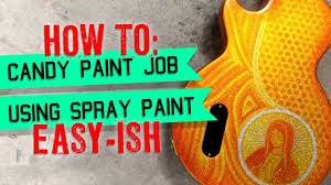 How To Candy Paint Job Using Spray Paint Step By Step W O Special Equipment The Easiest Way To Kandy Youtube