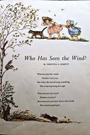 Who Has Seen The Wind Neither I Nor You Poem Favorite Poems Of Childhood Illustrated By Tasha Tudor From My Brimful Book Platt Munk Co 1960 Childrens Poems Childrens Poetry Kids Poems