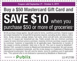 Check spelling or type a new query. Expired Publix Spend 50 On Groceries Save 10 On 50 Mastercard Gift Card And Or 50 Gas Gift Card