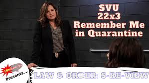 Other seasons on this show. Review Law Order Svu Season 22 Episode 3 Remember Me In Quarantine On Law Order S Re View Fanversation