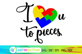 Download I Love You To Pieces Autism Svg Graphic By Artinrhythm Creative Fabrica PSD Mockup Templates