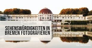 Sehenswurdigkeiten In Bremen Fotografieren Fotocommunity Fotoschule Fotografie Sehenswurdigkeiten Landschaftsfotografie
