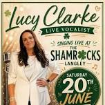 Lucy Clarke @ Shamrocks, Langley