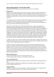 The writer must first establish clear objectives. Visit Broken Hill Advertising Media Creative Brief