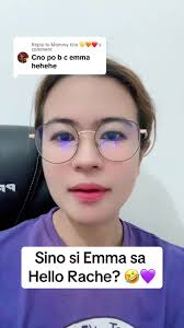 Replying to @Mommy tins 💛🧡❤️ Sino ba si Emma? 🤣💜 #hellorache #hell...