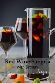 Red Wine Sangria With Brandy Recipe Red Wine Sangria Red Sangria Recipes Christmas Sangria Recipes