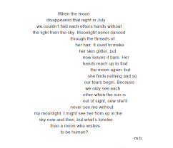 Poetry By Mila Bales That Night In July About A Moon Who Wishes He Was Human Word Up Powerful Words Writing Inspiration