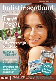 Holistic Scotland Magazine Winter 2019/20 by Holistic Scotland Magazine