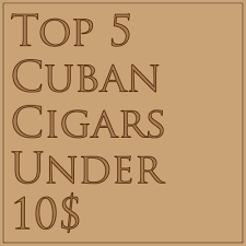 Cigar terminal offers a wide selection of authentic cuban cigars. Top 5 Cigars Under 10 The Best Cheap Cuban Cigars Montefortuna