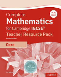 Check your answers if you have time at the end. Complete Mathematics For Cambridge Igcse Core Fourth Edition Teach Cie Source