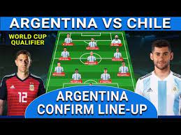 Argentina y chile vuelven a competir en las eliminatorias rumbo a qatar en santiago del estero en busca de objetivos que se ven matizados por la tabla de posiciones. Argentina Vs Chile 04 06 2021 Argentina Confirm Line Up World Cup Qualifier Match 2021 Youtube