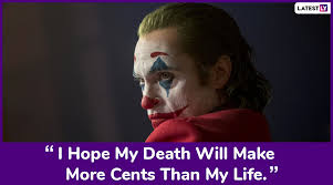 The year 2019 saw a new joker in the face of joaquin phoenix, which has been gladly accepted by the audience. Joker Movie Quotes 9 Powerful Dialogues By Joaquin Phoenix S Arthur Fleck Will Stay With You Hours After You Leave The Theatre Latestly