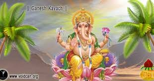 Find Ganesh Kavach In Hindi English Sanskrit Gujrati Tamil And Marathi Also Know The Meaning And You Can Free Download Pdf Vers Shiva Ganesh Hindu Dharma