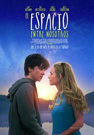 Un Espacio Entre Nosotros Nuevo Trailer Centrado En El Road Trip De Asa Peliculas Romanticas Recomendadas Peliculas Para Jovenes Mejores Peliculas Romanticas