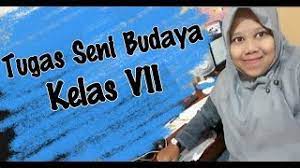 Free & easy!app builder no coding! Tugas 1 Daring Seni Budaya Kelas Vii Youtube