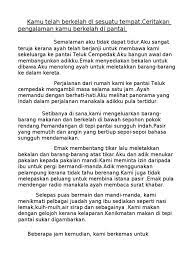 Saya dan kakak menolong iu mengangkat barang dari bonet kereta. Berkelah Di Tepi Pantai
