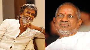 Rajinikanth and Ilaiyaraaja