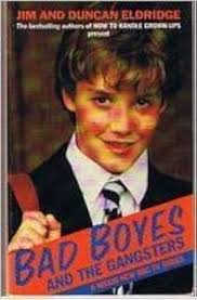 Bad Boyes and the Gangsters