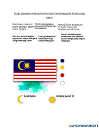Malaysia hanya boleh kekal unggul dan maju melalui pemersatuan. Maksud Warna Bendera Malaysia Worksheet