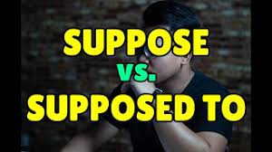 Using suppose to when you mean supposed to is an increasingly frequent error, but one that is widely shunned. Difference Between Suppose Supposed To Confusing English Words Youtube